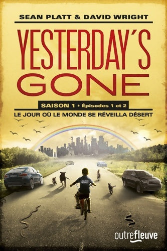 Livrenpoche : Yesterday's gone - saison 1 - T1 - Sean Platt - Livre