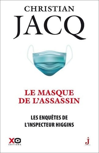 Livrenpoche : Les enquêtes de l'inspecteur Higgins Tome XLI Le masque de l'assassin - Christian Jacq - Livre