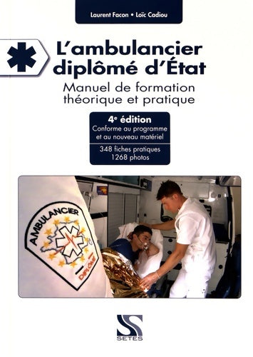 Livrenpoche : L'ambulancier diplôme d'état 4e édition - Collectif - Livre
