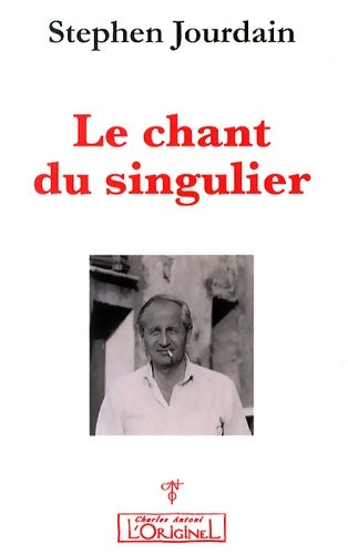 Livrenpoche : Chant du singulier - Stephen Jourdain - Livre