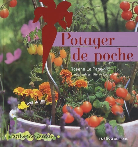 Livrenpoche : Potager de poche - Rosenn Le Page - Livre