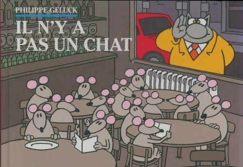 Livrenpoche : Il n'y a pas un chat - Philippe Geluck - Livre