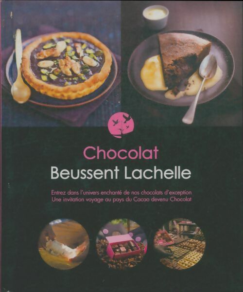 Livrenpoche : Chocolat Beussent Lachelle - Collectif - Livre