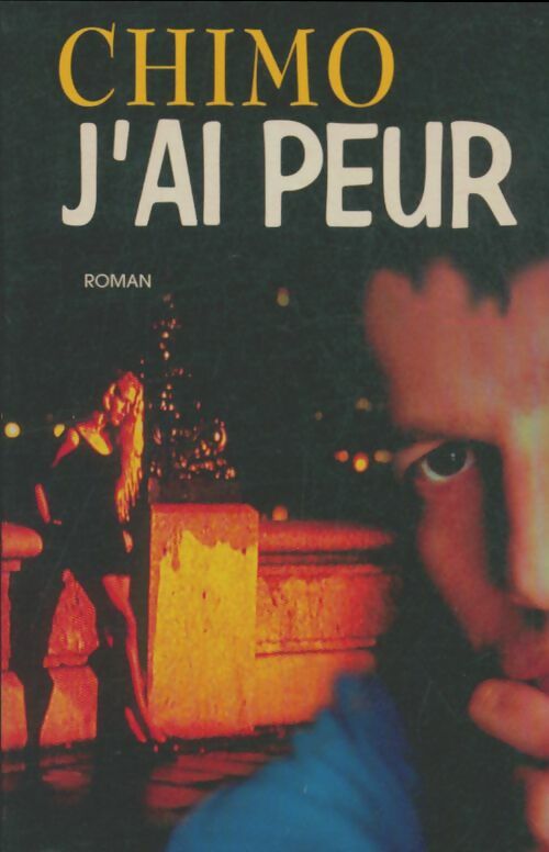 Livrenpoche : J'ai peur - Chimo - Livre