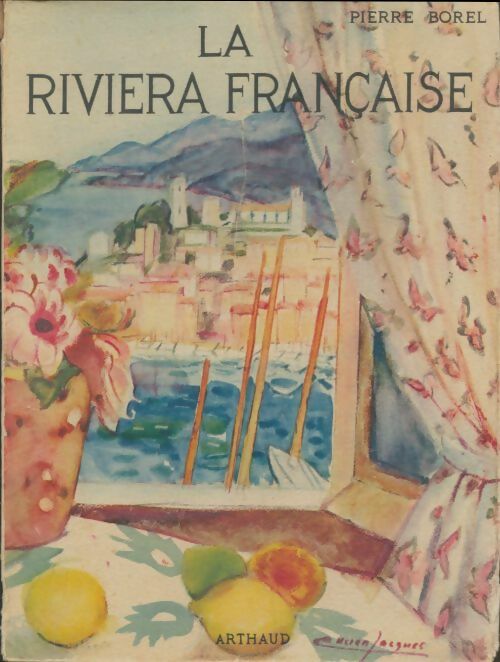 Livrenpoche : La riviera française - Pierre Borel - Livre