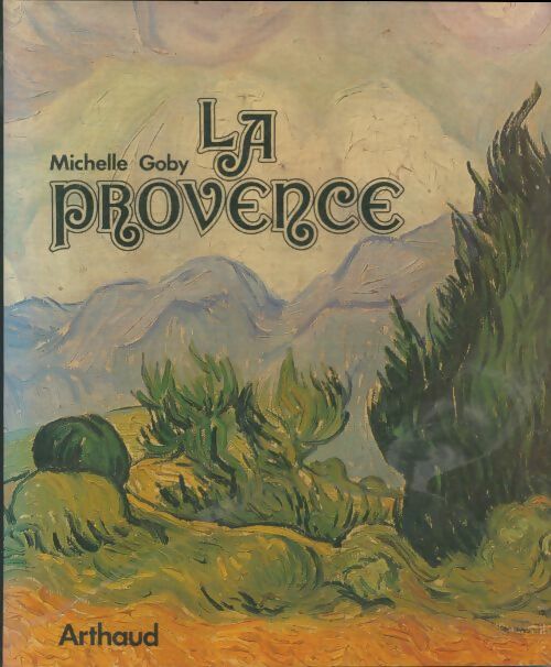Livrenpoche : La Provence - Goby Michelle - Livre