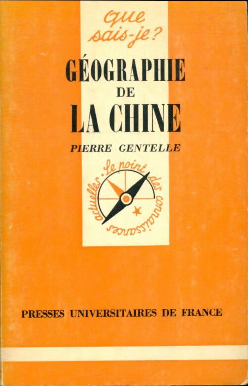 Livrenpoche : Géographie de la chine - Pierre Gentelle - Livre