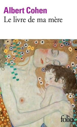 Livrenpoche : Le livre de ma mère - Albert Cohen - Livre