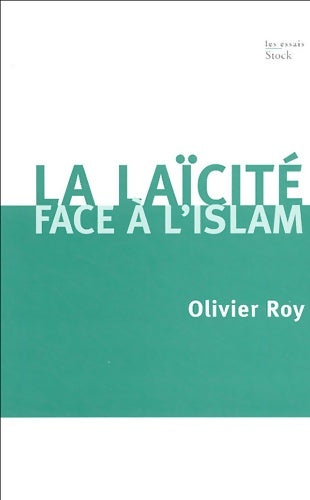 Livrenpoche : La laïcité face à l'Islam - Olivier Roy - Livre