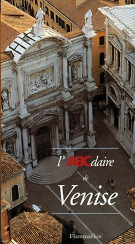 Livrenpoche : L'ABCdaire de Venise - Christian-Marc Bosséno - Livre