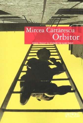 Livrenpoche : Orbitor - Mircea C?rt?rescu - Livre