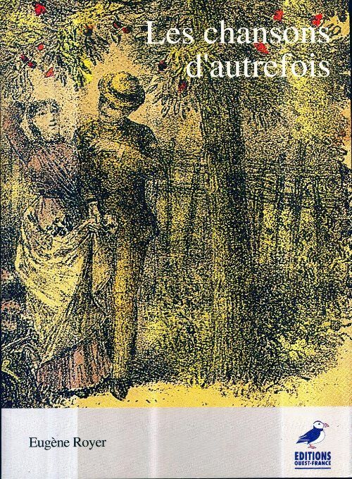 Livrenpoche : Les chansons d'autrefois - Eugène Royer - Livre