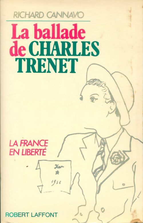 Livrenpoche : La ballade de Charles trenet - Richard Cannavo - Livre