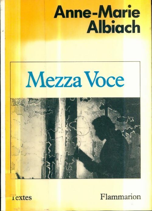 Livrenpoche : Mezza voce - Anne-Marie Albiach - Livre