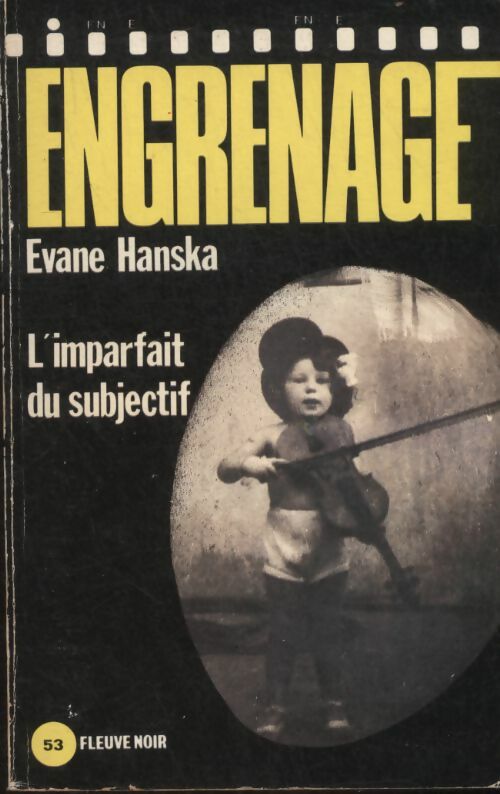 Livrenpoche : L'imparfait du subjectif - Hanska E. - Livre