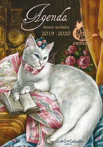 Livrenpoche : Agenda scolaire 2019-2020 des Chats enchantés - Séverine Pineaux - Livre