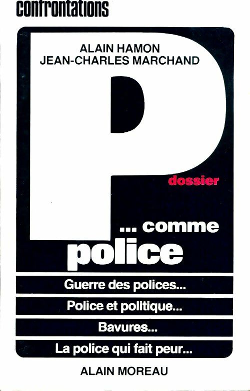 Livrenpoche : P... comme police - Alain Hamon - Livre