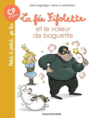 Livrenpoche : La fée Fifolette et le voleur de baguette - Mimi Zagarriga - Livre