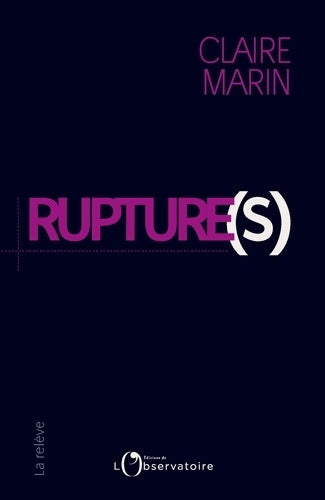 Livrenpoche : Rupture(s) - Claire Marin - Livre