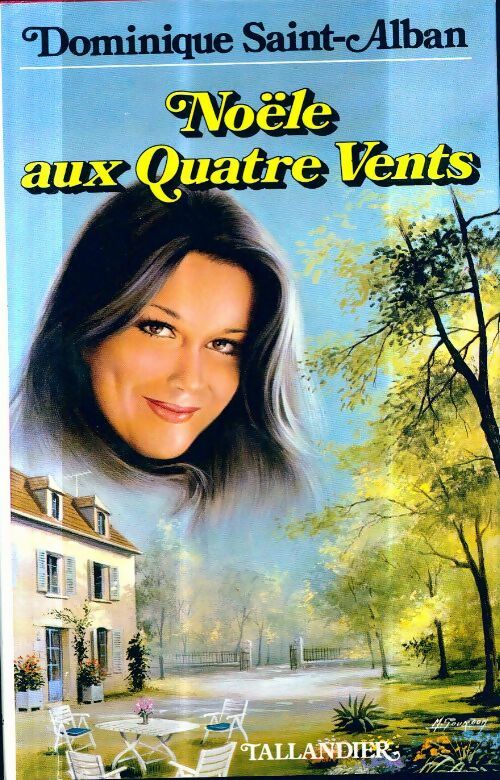 Livrenpoche : Noele Aux 4 Vents. Tome I - D. Saint-Alban - Livre