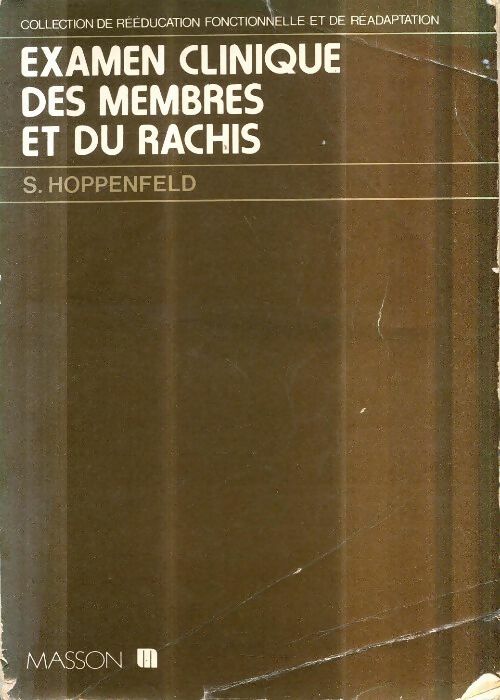 Livrenpoche : Examen clinique des membres et du rachis - Stanley Hoppenfeld - Livre