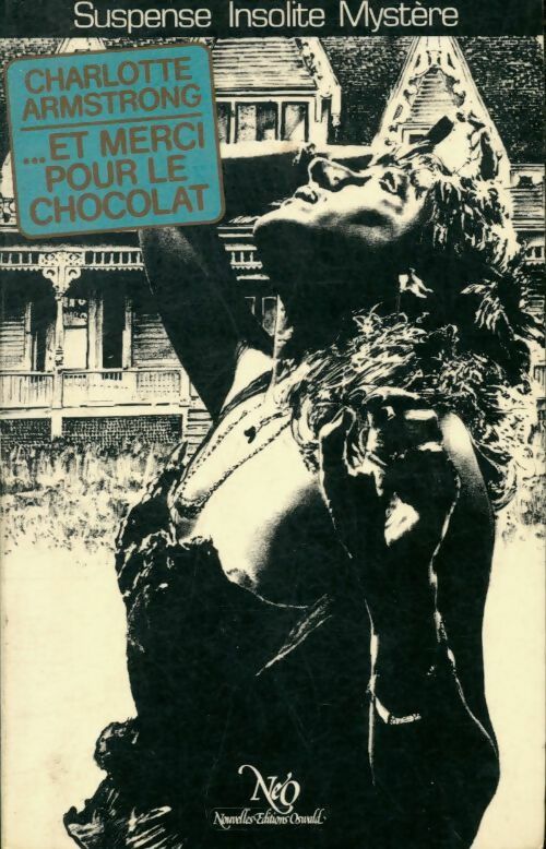 Livrenpoche : Et merci pour le chocolat - Charlotte Armstrong - Livre