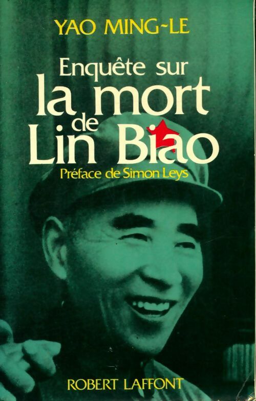 Livrenpoche : Enquête sur la mort de Lin Biao - Yao Ming-Le - Livre