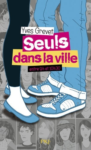 Livrenpoche : Seuls dans la ville entre 9h et 10h30 - Yves Grevet - Livre
