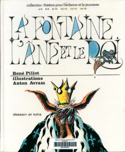 La Fontaine : L'Âne et le roi - Jean De La Fontaine - Livre