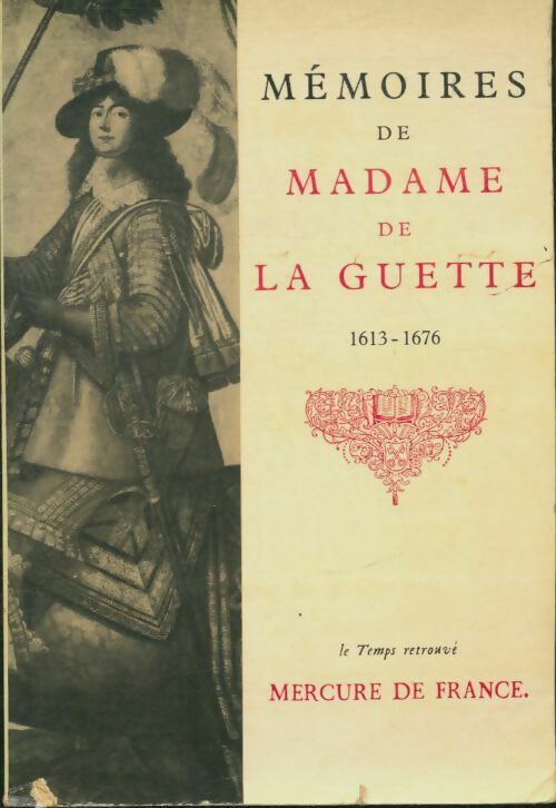 Mémoires de madame de la Guette - Madame De La Guette - Livre