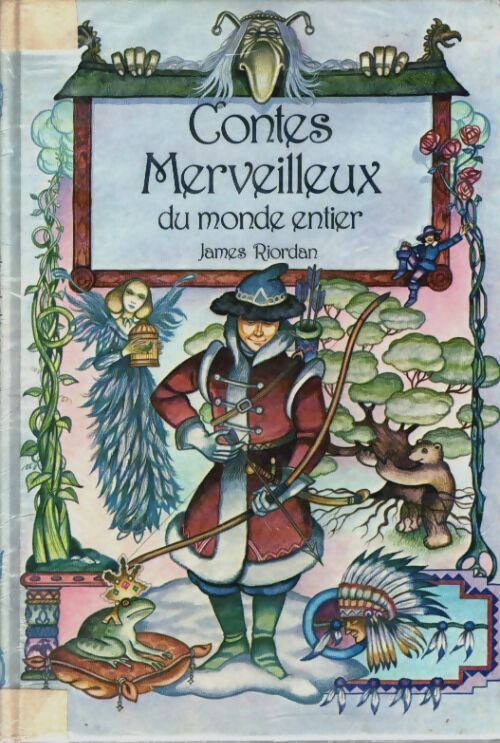 Contes merveilleux du monde entier - James Riordan - Livre
