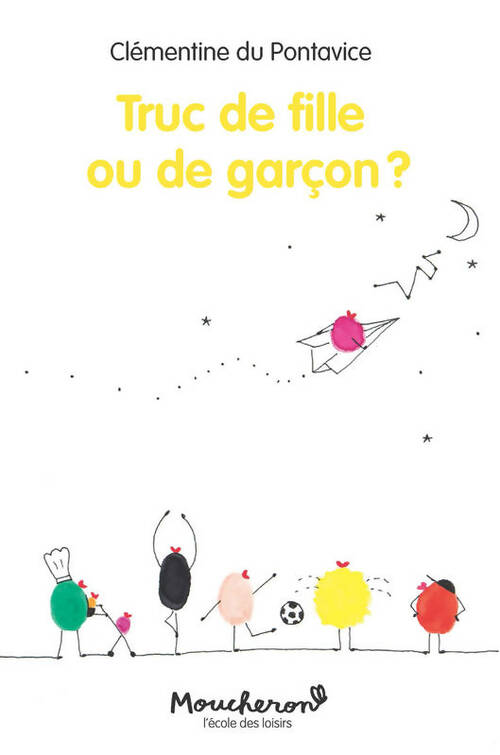 Livrenpoche : Truc de fille ou de garçon ? - Clémentine Du Pontavice - Livre