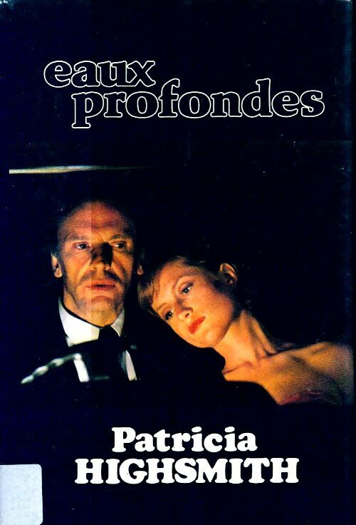 Livrenpoche : Eaux profondes - Patricia Highsmith - Livre