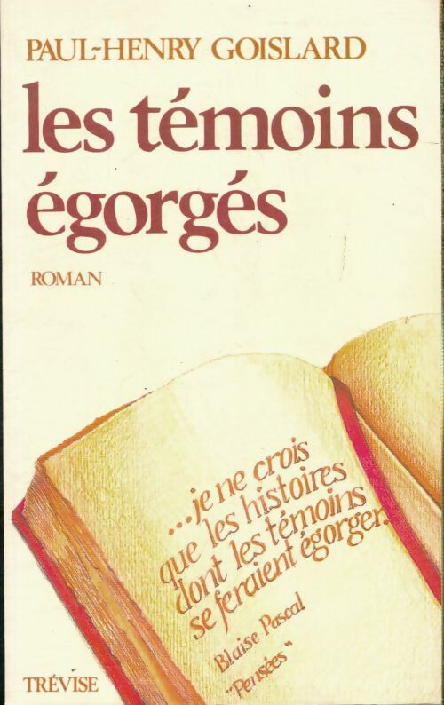 Livrenpoche : Les témoins égorgés - Goislard Paul-Henry - Livre