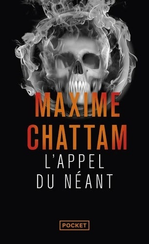 Livrenpoche : L'appel du néant - Maxime Chattam - Livre