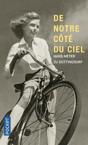 Livrenpoche : De notre côté du ciel - Hans Meyer Zu DÜttingdorf - Livre