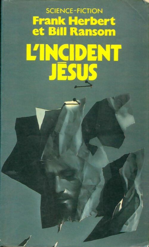 Livrenpoche : Le programme conscience Tome II : L'incident Jésus - Frank Herbert, Bill Ransom - Livre