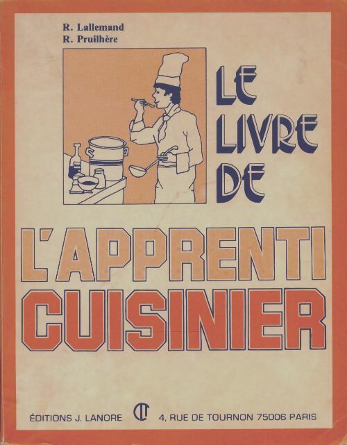 Livrenpoche : Le livre de l'apprenti cuisinier - Roger Lallemand, Lallemand - Livre