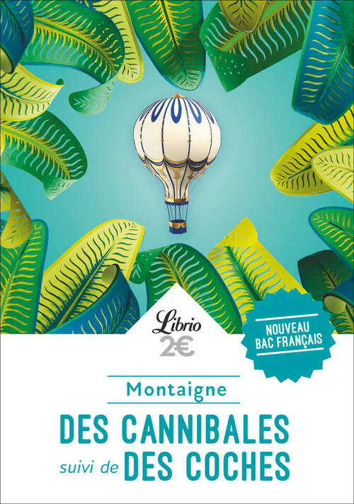 Livrenpoche : Des cannibales / Des coches - Montaigne - Livre