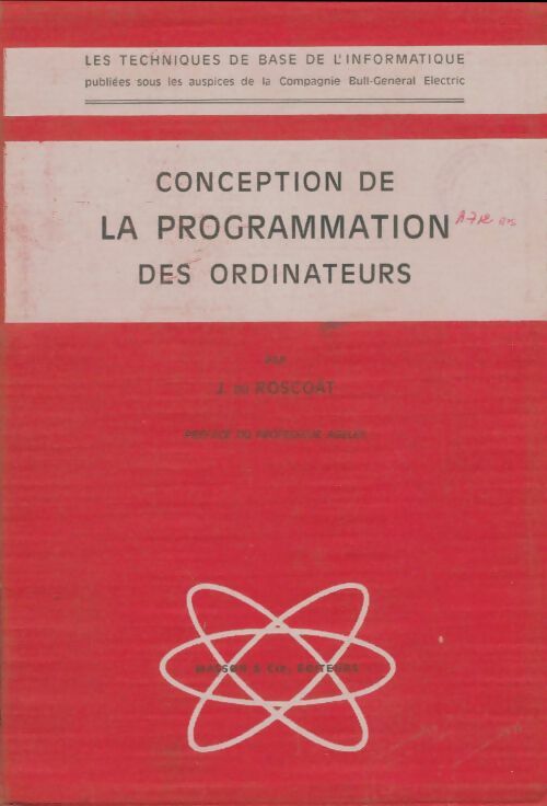 Livrenpoche : Conception de la programmation des ordinateurs - Jean Du Roscoät - Livre