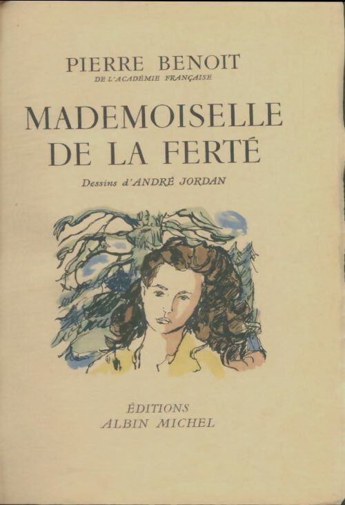 Livrenpoche : Mademoiselle de la Ferté - Pierre Benoit - Livre