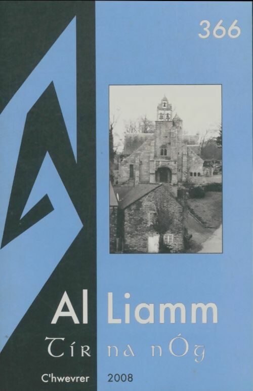 Livrenpoche : Al liamm n°366 - Collectif - Livre