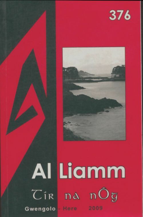 Livrenpoche : Al liamm n°376 - Collectif - Livre
