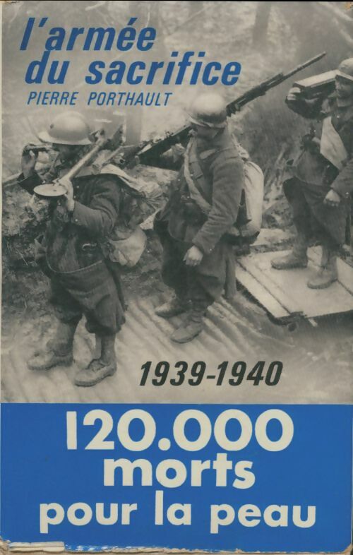 Livrenpoche : L'armée de sacrifice - Pierre Porthault - Livre