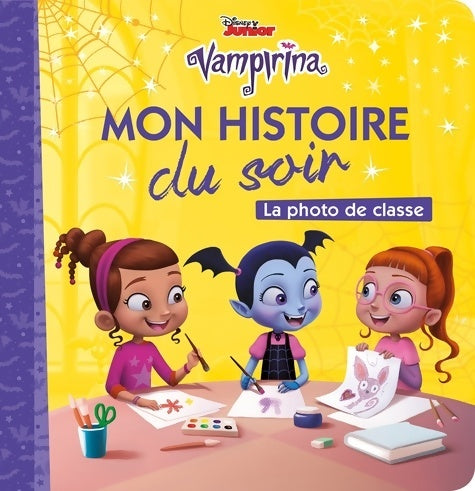 Livrenpoche : Vampirina : La photo de classe - Emmanuelle Caussé - Livre