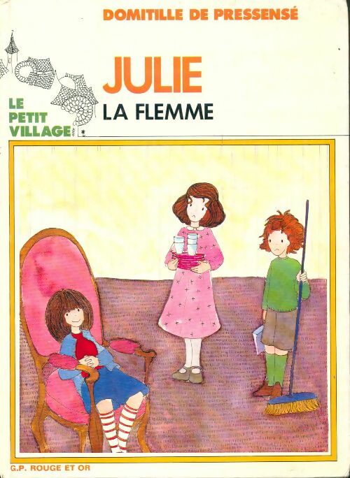 Livrenpoche : Julie la flemme - Collectif, Domitille De Pressensé - Livre