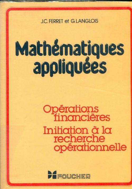Maths appliquées 112696 - Ferret J.C / Langlois G. - Livre
