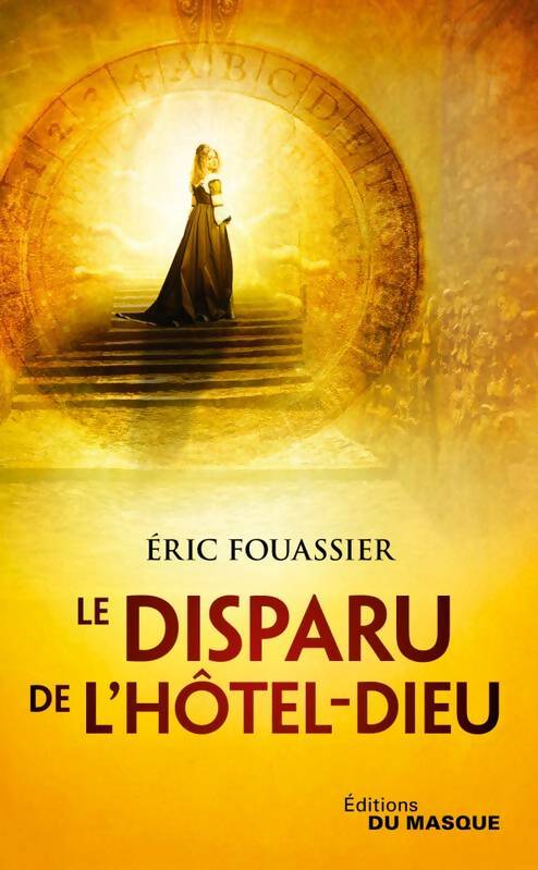 Livrenpoche : Le disparu de l'Hôtel-Dieu - Eric Fouassier - Livre