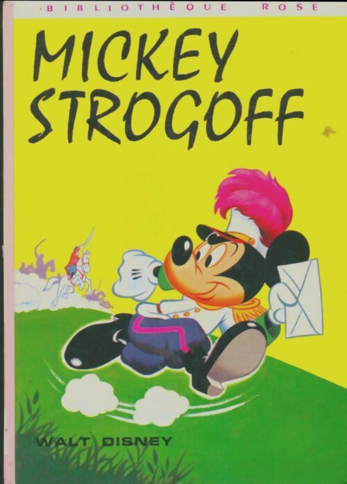 Livrenpoche : Mickey Strogoff - Walt Disney - Livre