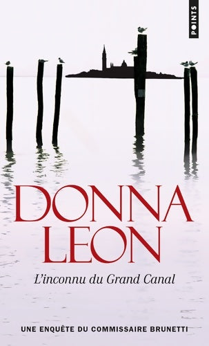 Livrenpoche : L'inconnu du Grand Canal - Donna Leon - Livre
